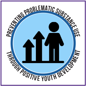 Preventing Problematic Substance Use Through Positive Youth Development project page