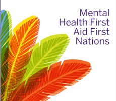 Mental Health First Aid First Nations presentations